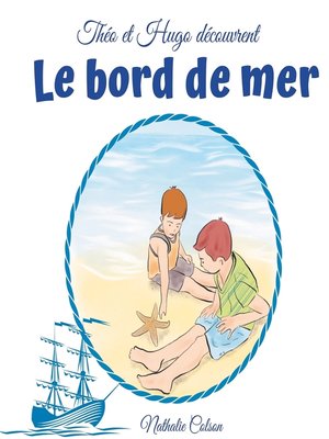 cover image of Théo et Hugo découvrent le bord de mer